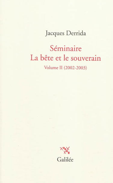 Séminaire La bête et le souverain. Vol. 2. 2002-2003