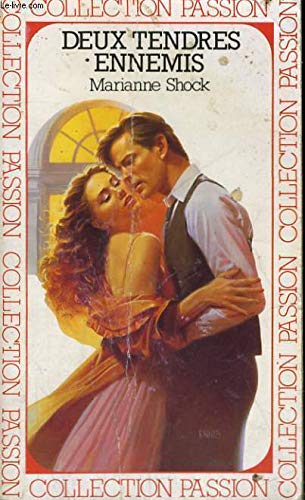 Deux tendres ennemis