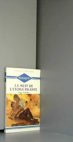 La nuit de l'étoile filante : Collection Harlequin azur n°1214