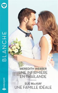 Une infirmière en Thaïlande. Une famille idéale
