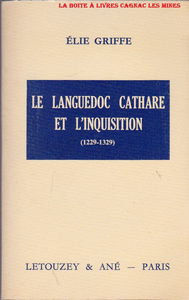 Le languedoc cathare et l'inquisition : 1229-1329