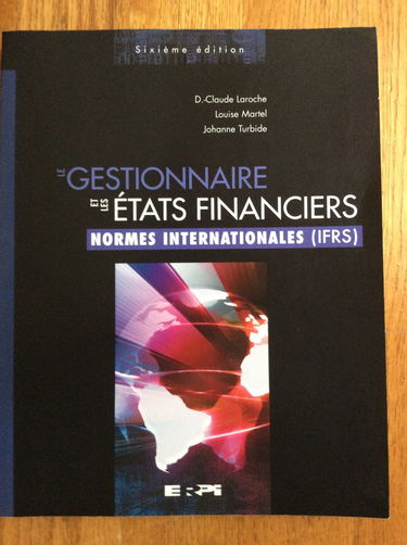 Le gestionnaire et les états financiers
