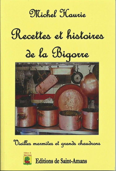 Recettes et histoire de la Bigarre