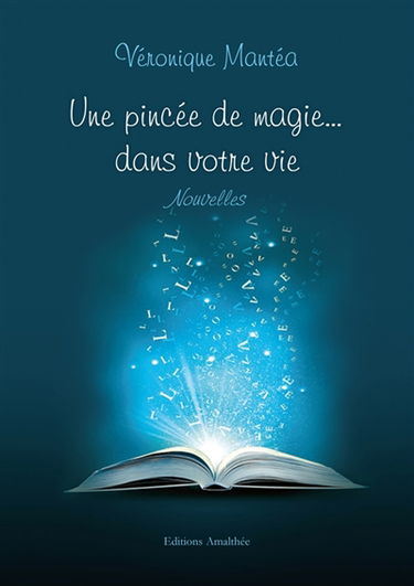 Une pincée de magie dans votre vie