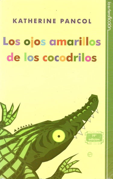 Couverture de Los ojos amarillos de los cocodrillos