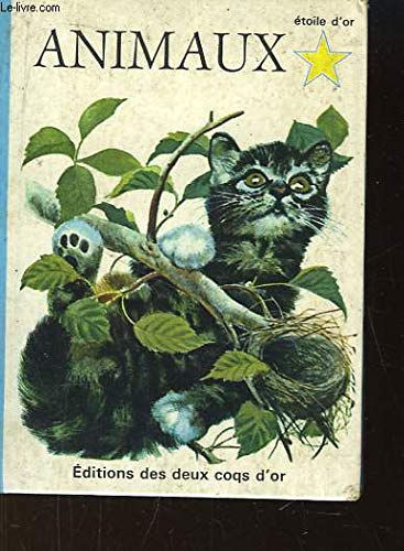 Georges Duplaix. Contes d'animaux : . Illustrations de Feodor Rojankovsky. Traduit et adapté par Anne-Marie Dalmais