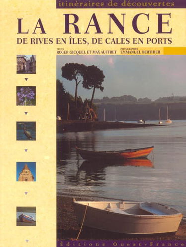 La Rance : de rives en îles, de cales en ports