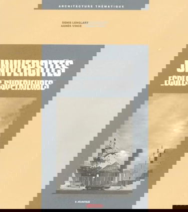 Universités, écoles supérieures