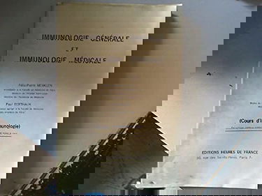 Immunologie générale et immunologie médicale : Cours d'immunologie 2e édition... mise à jour