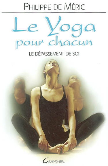 Le yoga pour chacun