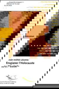 Enseigner l'Holocauste au 21e siècle