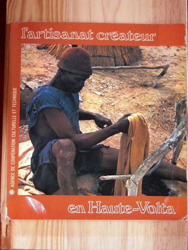 Haute-Volta (L'Artisanat créateur)