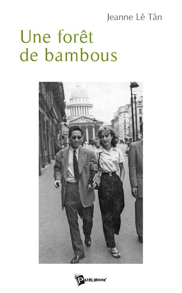 Couverture de Une forêt de bambous par Lê Tân Jeanne