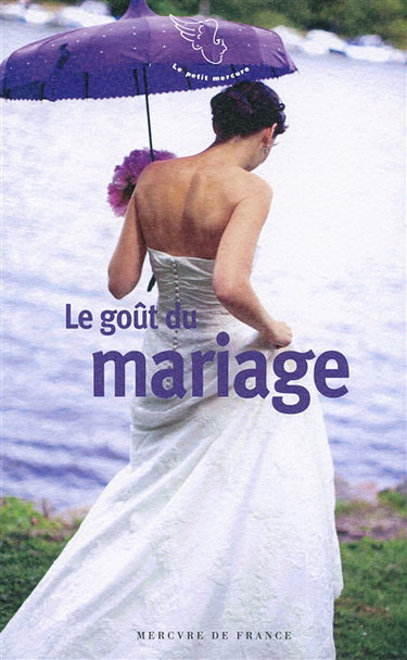 Couverture de Le goût du mariage