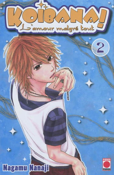 Koibana ! : l'amour malgré tout. Vol. 2