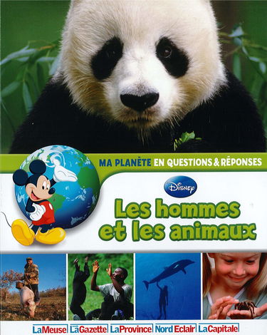 Les hommes et les animaux - ma planete en questions & reponses