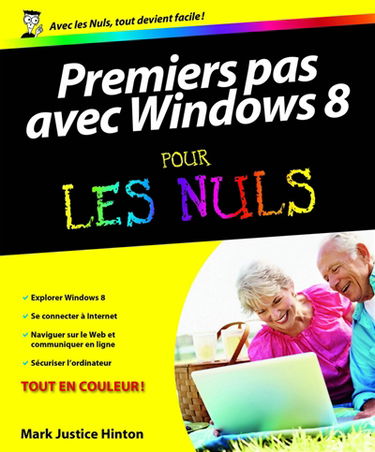 Premiers pas avec Windows 8 pour les nuls