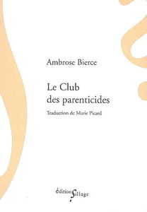 Le club des parenticides