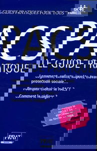 PACS : le guide pratique: Pour qui ? Pourquoi ? Comment ?