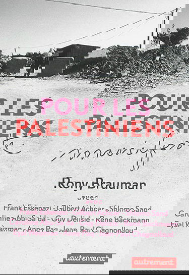 Pour les Palestiniens : manifeste