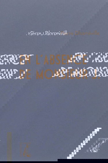 En l'absence de Monsieur J.