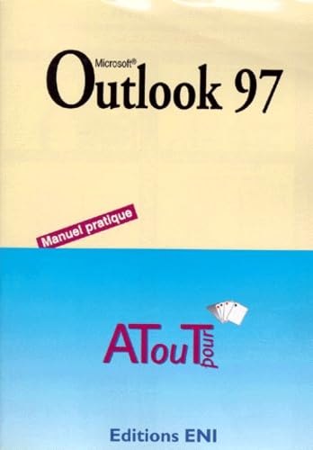 Outlook 97 : manuel pratique