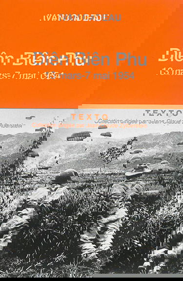 Diên Biên Phu : 13 mars-7 mai 1954