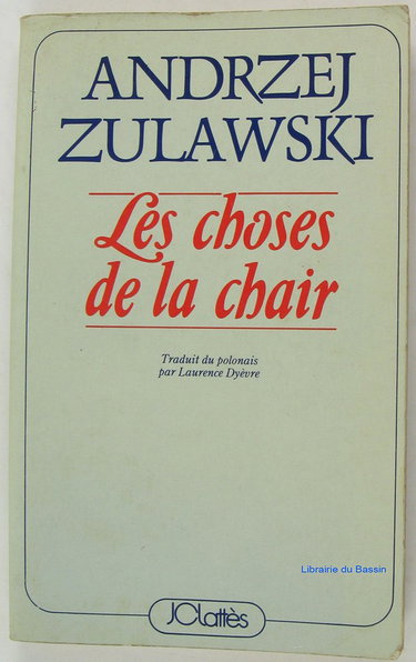 Les choses de la chair
