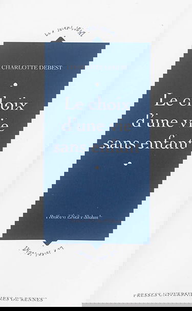 Le choix d'une vie sans enfant