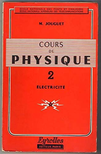 Cours de physique t. 2