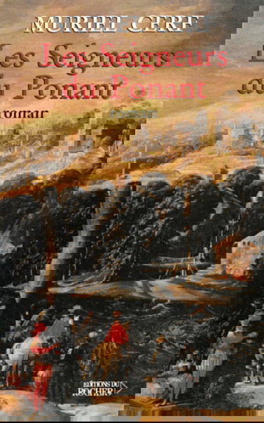 Les seigneurs du Ponant