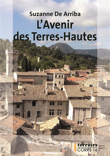 L'avenir des Terres-Hautes
