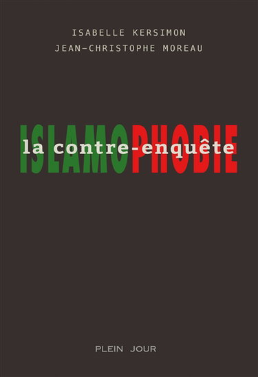 Couverture de Islamophobie : la contre-enquête