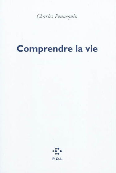 Comprendre la vie