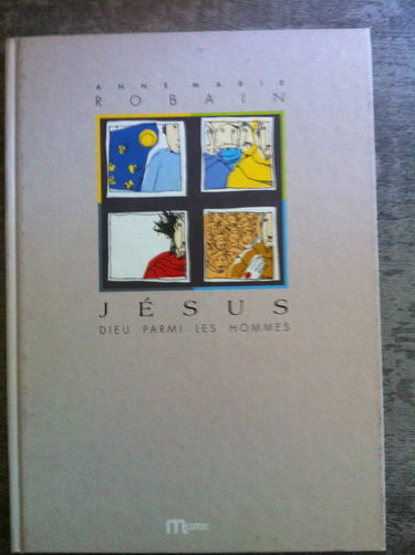 Jésus : Dieu parmi les hommes