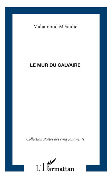 Le mur du calvaire