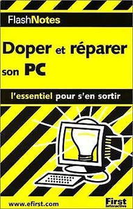 Doper et réparer son PC