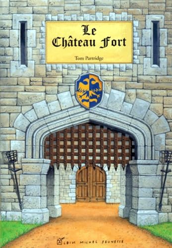 Le Château fort