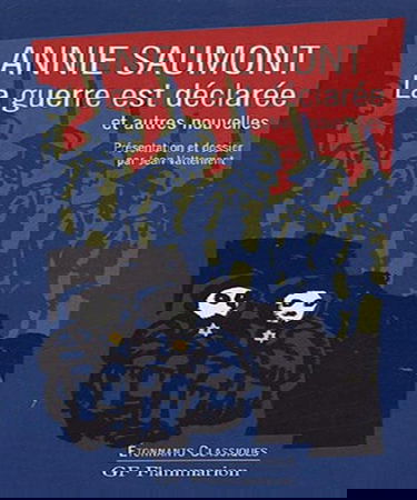 Guerre est declaree et autres nouvelles (La)