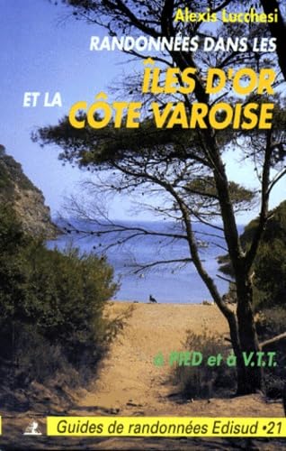 La Côte varoise et les îles d'Or