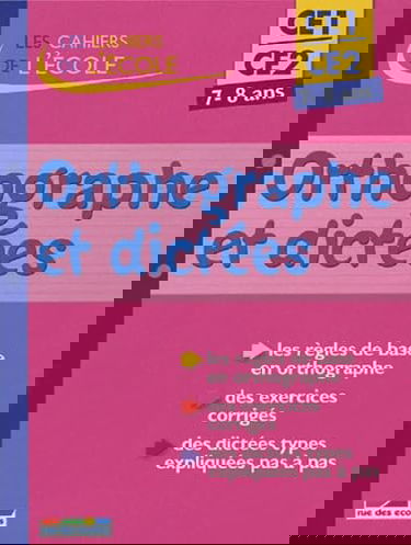 Orthographe et dictées CE1-CE2