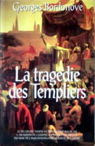 La tragédie des templiers
