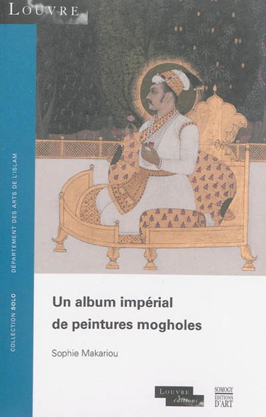 Couverture de Un album impérial de peintures mogholes