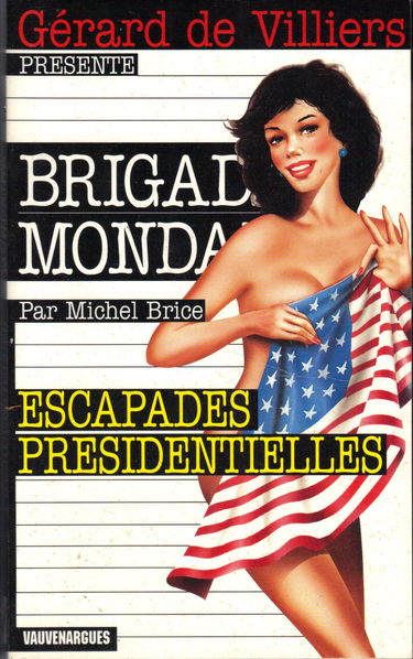 Escapades présidentielles