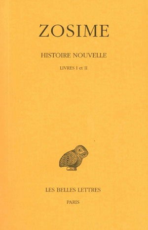 Histoire nouvelle. Vol. 1. Livres I et II