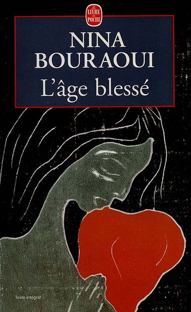 L'âge blessé