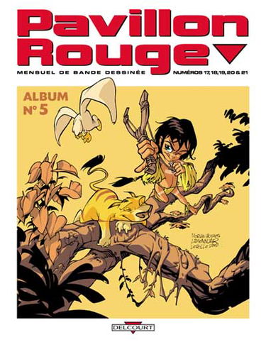 Recueil Pavillon rouge. Vol. 5