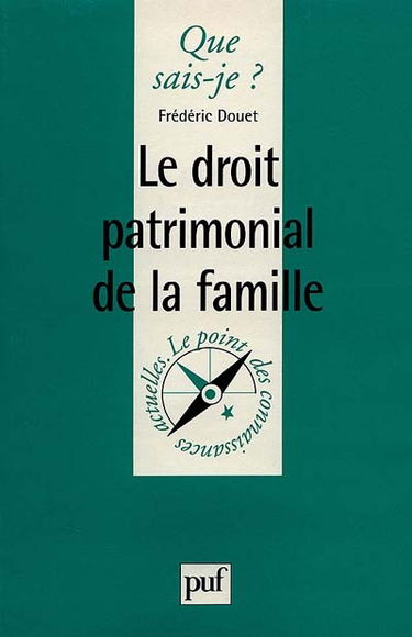 Le droit patrimonial de la famille