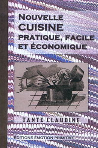 Nouvelle cuisine pratique, facile et économique