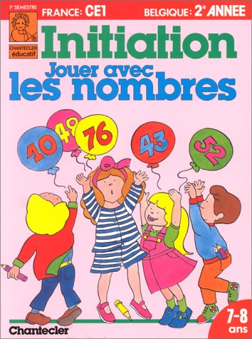 Jouer avec les nombres CE1